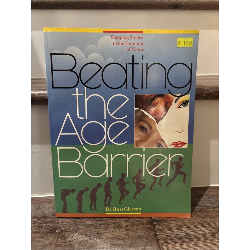 Beating The Age Barrier By Russ Gleason (softcover)